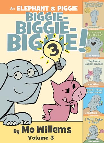 An Elephant & Piggie Biggie! Volume 3 (An Elephant and Piggie Book, Band 3)